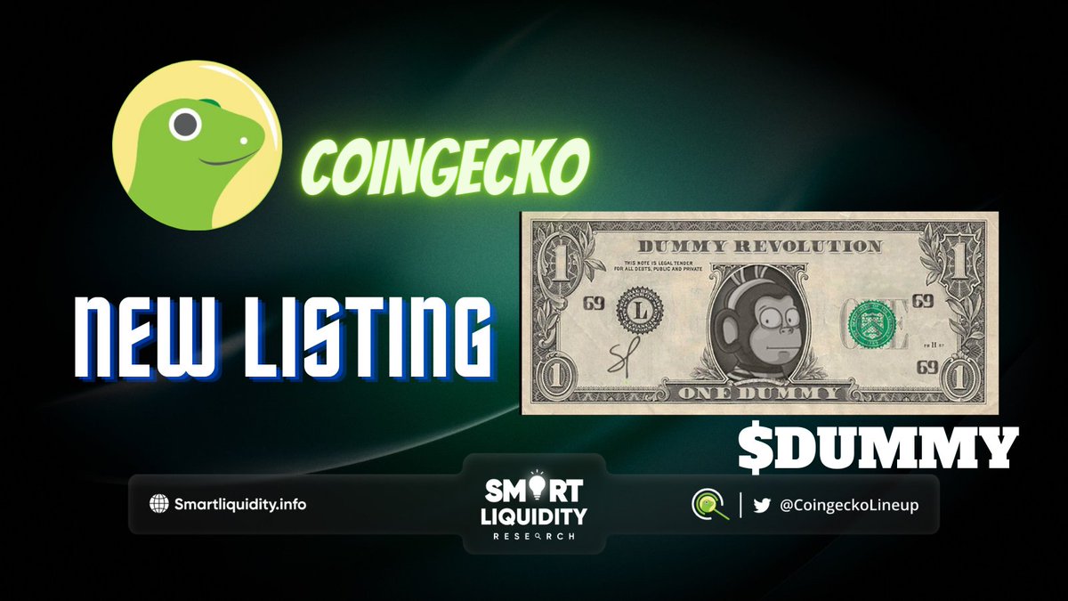 📣 #CoinGecko Cheers a New listing!

🐒@Dummycoineth is the ultimate no utility memecoin. 

💵 $DUMMY Fabulous tabs:

🐒Contract renounced
🐒LP tokens renounced
🐒Max supply: 6,969,696,969,696

🔽VISIT
dummyeth.com