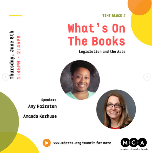 Attending the Maryland Arts Summit at @UMBC hosted by @ArtsAdvocate_MD this week? Be sure to attend the “What’s on the Books? Legislation and the Arts” session with @akarhuse  and Amy Hairston of Springbrook High School! mdarts.org/summit/ @ArtsEdMaryland