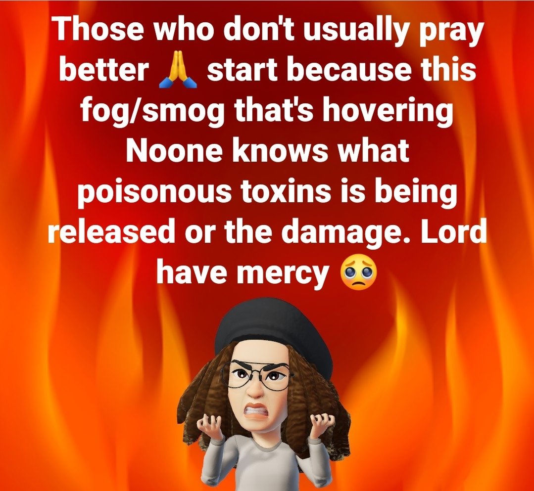 APassionatePush's tweet photo. #AirQualityAlert #fog #prayer #AirPollution https://t.co/v4fGFnOJTi