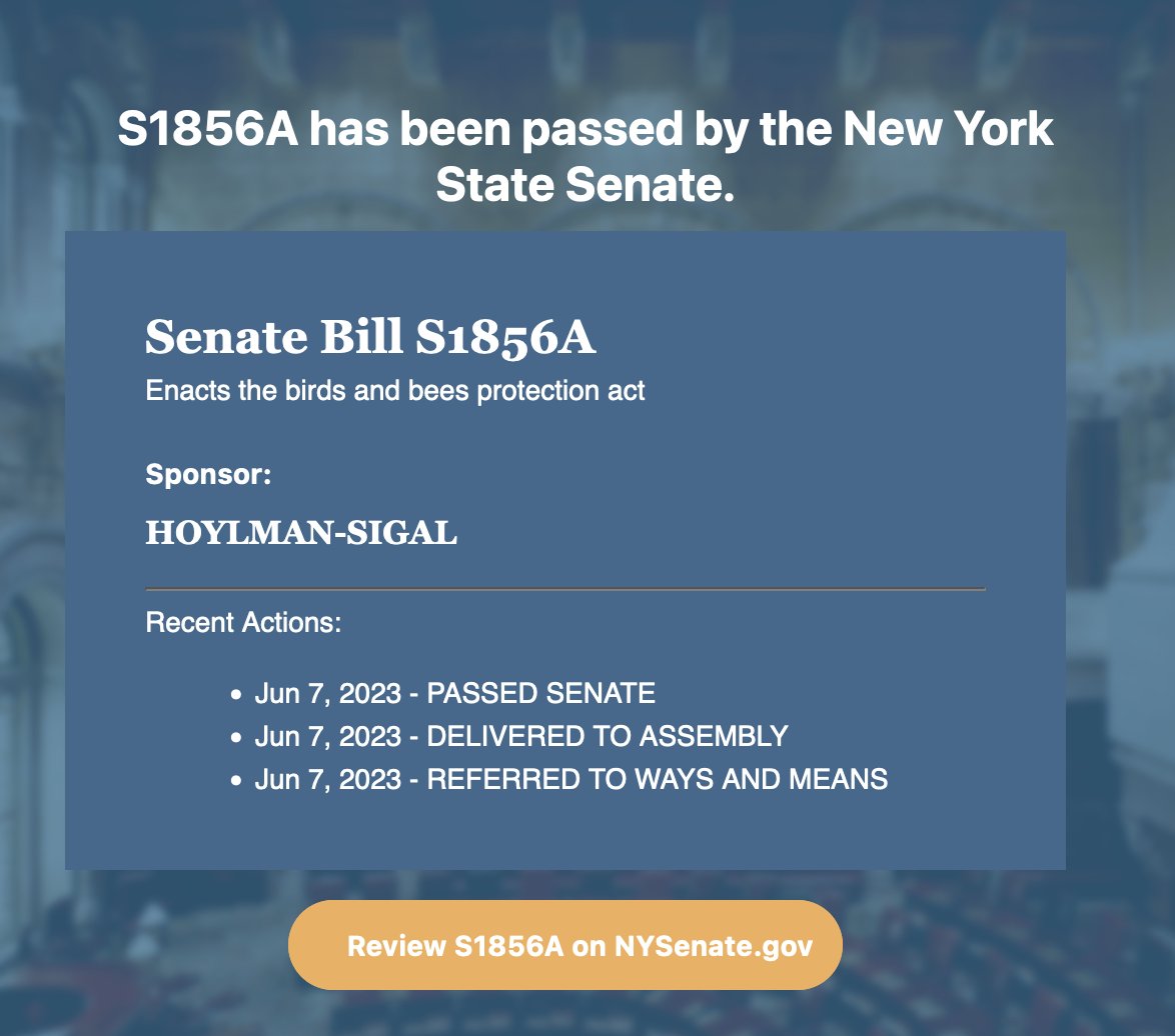 Another enviro priority passes the NY Senate: the “Birds and Bees Protection Act,” which would ban pollinator-killing neonicotinoid pesticides. Its prospects in the Assembly are uncertain but supporters are optimistic nysenate.gov/legislation/bi…