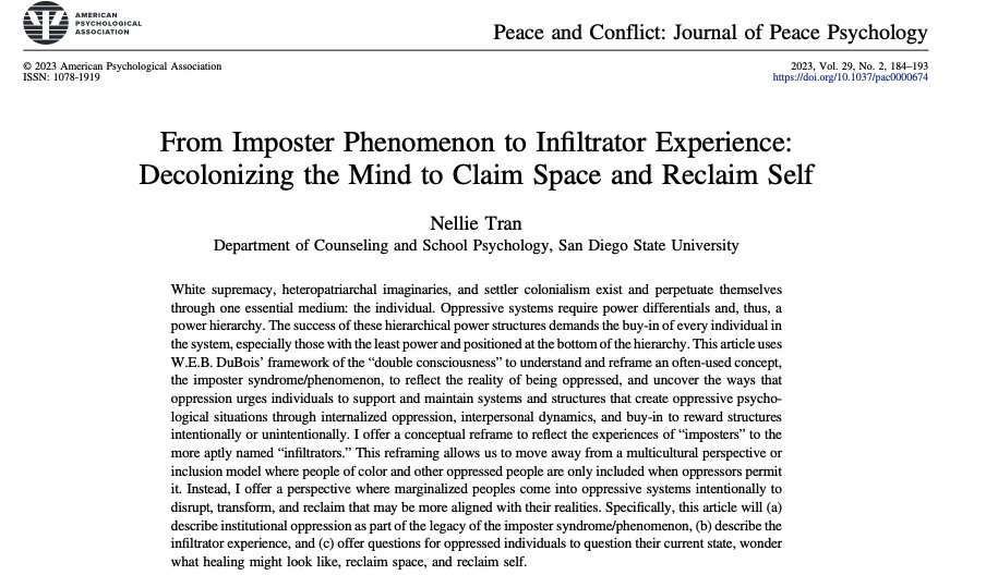 Pub Alert 🎉A reframe of the #impostersyndrome to the infiltrator experience. Check bio for link. Thanks for the special issue that made this a reality, Drs. Dutta &amp; Atallah #psychology #liberationpsychology #decolonization #mentalhealth #AcademicTwitter 
psycnet.apa.org/doi/10.1037/pa…
