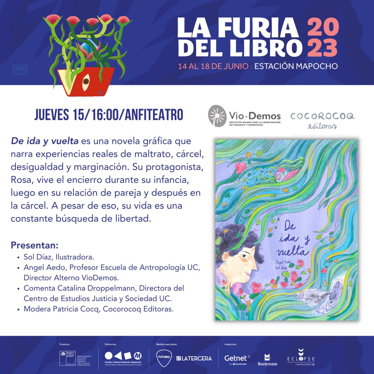 🎊El jueves 15 de junio a las 16.00hrs estaremos junto a <a href="/cocorocoq/">Cocorocoq Editoras</a> presentando “De ida y vuelta” en <a href="/lafuriadellibro/">La Furia del Libro</a>❤️‍🔥Nos acompañarán sus autores Angel Aedo y <a href="/soldibujos/">Sol Díaz Castillo</a>. Comentará <a href="/catadroppelmann/">Catalina Droppelmann</a> y modera Patricia Cocq 
📍Les esperamos en <a href="/EstacionMapocho/">Centro Cultural</a>📚