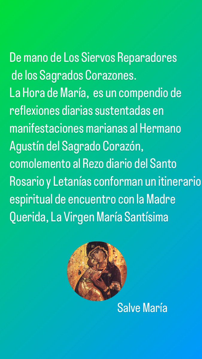 La Hora de María, regalo del
Cielo
#lahoradeMaría