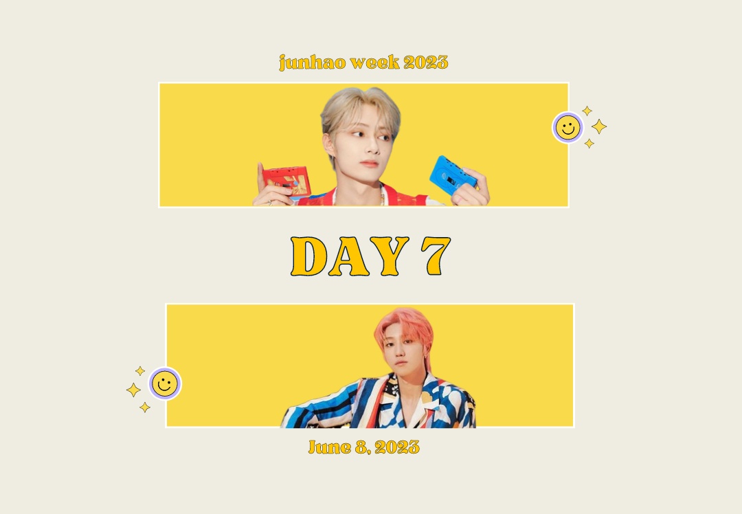 junhaoweek's tweet photo. It's the LAST DAY of JunHao Week, which means one thing: HAPPY #THE8OFJUN DAY! 🥳🎉
It’s a free day, you can create anything you’d like, go wild!

Make sure to tag us or tweet with the hashtag #junhaoweek2023 / #junhaoweekNSFW2023 so we can retweet your works! https://t.co/ayWKlYzSW8