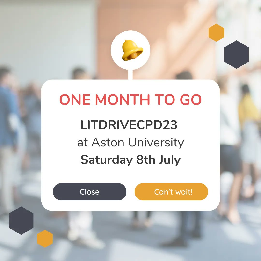 Only 1 month to go until our #LitdriveCPD23 Conference at @AstonUniversity 

Who's excited?! 

There are a very limited number of tickets still available, you don't want to miss this! buff.ly/3Lzk2iP 

#LitdriveCPD #TeamEnglish @Team_English1