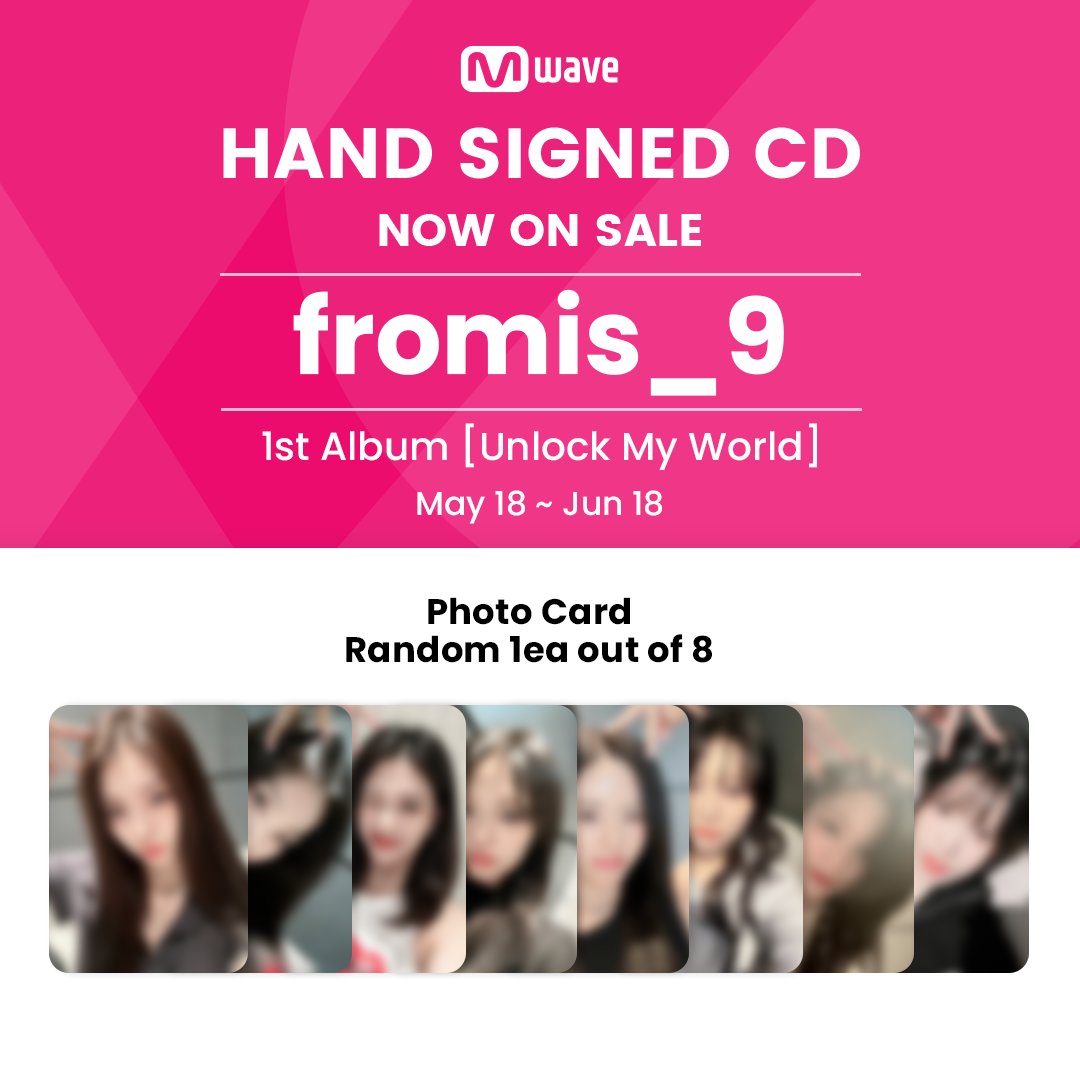 [#Mwave shop] You can buy #fromis_9’s hand-signed CDs on Mwave Shop!

💿Product : SIGNED fromis_9 – 1st Album [Unlock My World]

⏰Sales Period : May 18 ~ Jun 18, 18:00 (KST)
➡bit.ly/fromis_9_Unloc…

<a href="/realfromis_9/">fromis_9 [프로미스나인]</a>
 
#프로미스나인 #UnlockMyWorld