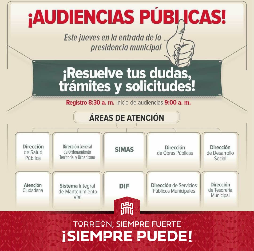 Este jueves 8 de junio en la entrada de la presidencia municipal, habrá ¡Audiencias Públicas!

¡Resuelve tus dudas, trámites y solicitudes!

🔴 Registro: 8:30 am
🔴 Inicio de audiencias: 9:00 am 

#TorreónSiemprePuede