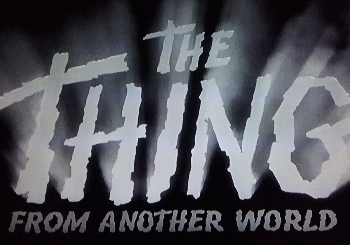 #NowWatching #TheThingFromAnotherWorld 1951 from #TCMParty May 30.

I love those very old science fiction movies.