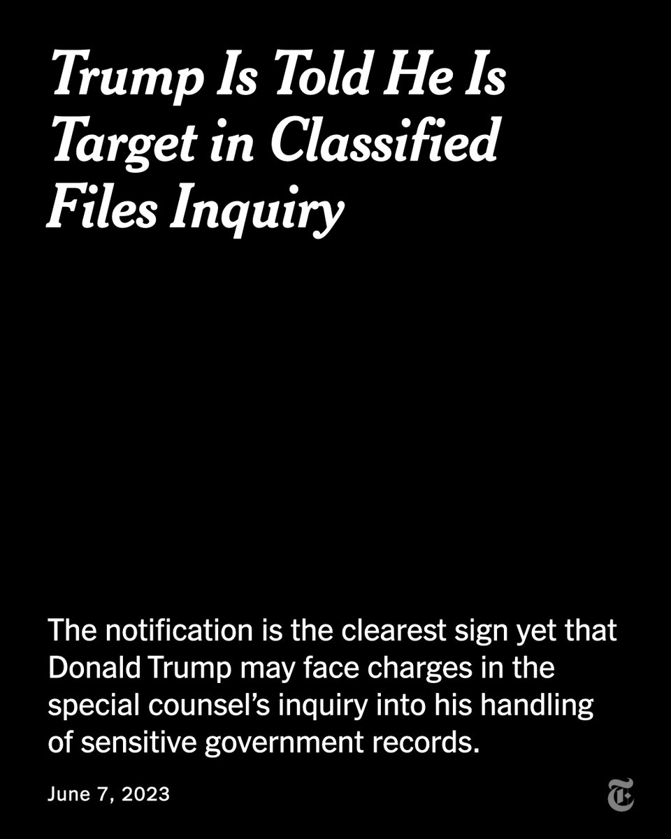 nytimes's tweet image. Federal prosecutors told Donald Trump that he was a target of the classified documents inquiry, the clearest sign yet that he could face charges.
nyti.ms/3Ck1eyA