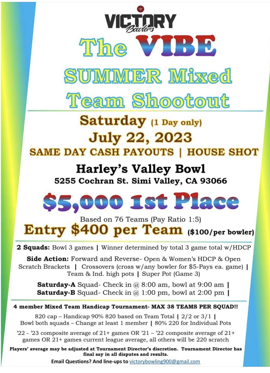 VictoryBowlers's tweet photo. The Summer’s hottest bowling tourney. Join the Victory team in Simi Valley 7/22 https://t.co/lBR36dNg4U
