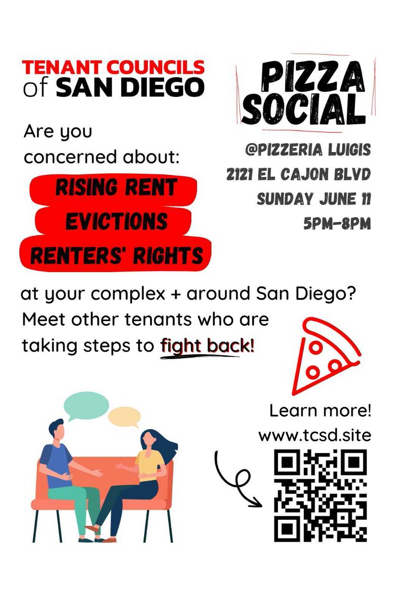 Join us this Sunday for the Tennant Councils of San Diego Social. Concerned about rising rents, abusive landlords, or eviction? Come talk to us, we've got the power to fight back!