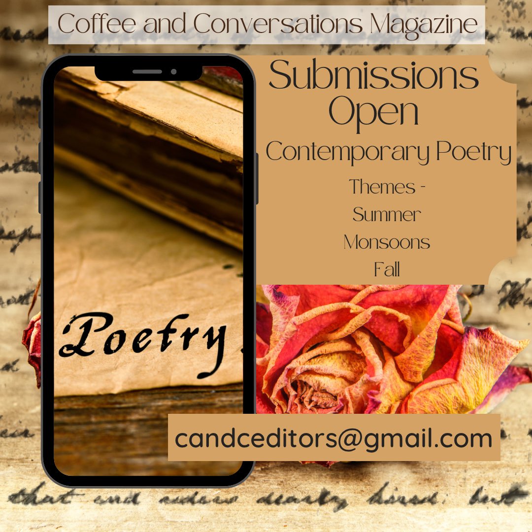 @InderjitkaurALS Calling all Poets
#submissionsopen 
We’re looking forward to reading your summery, sweltering, soaked & rainy, “pretty as a fall leaf” poems.
Email 1-3 poems in a word document with a short bio, profile photo & social media handles. 
Submission guidelines 
coffeeandconversations.in/submission-gui…