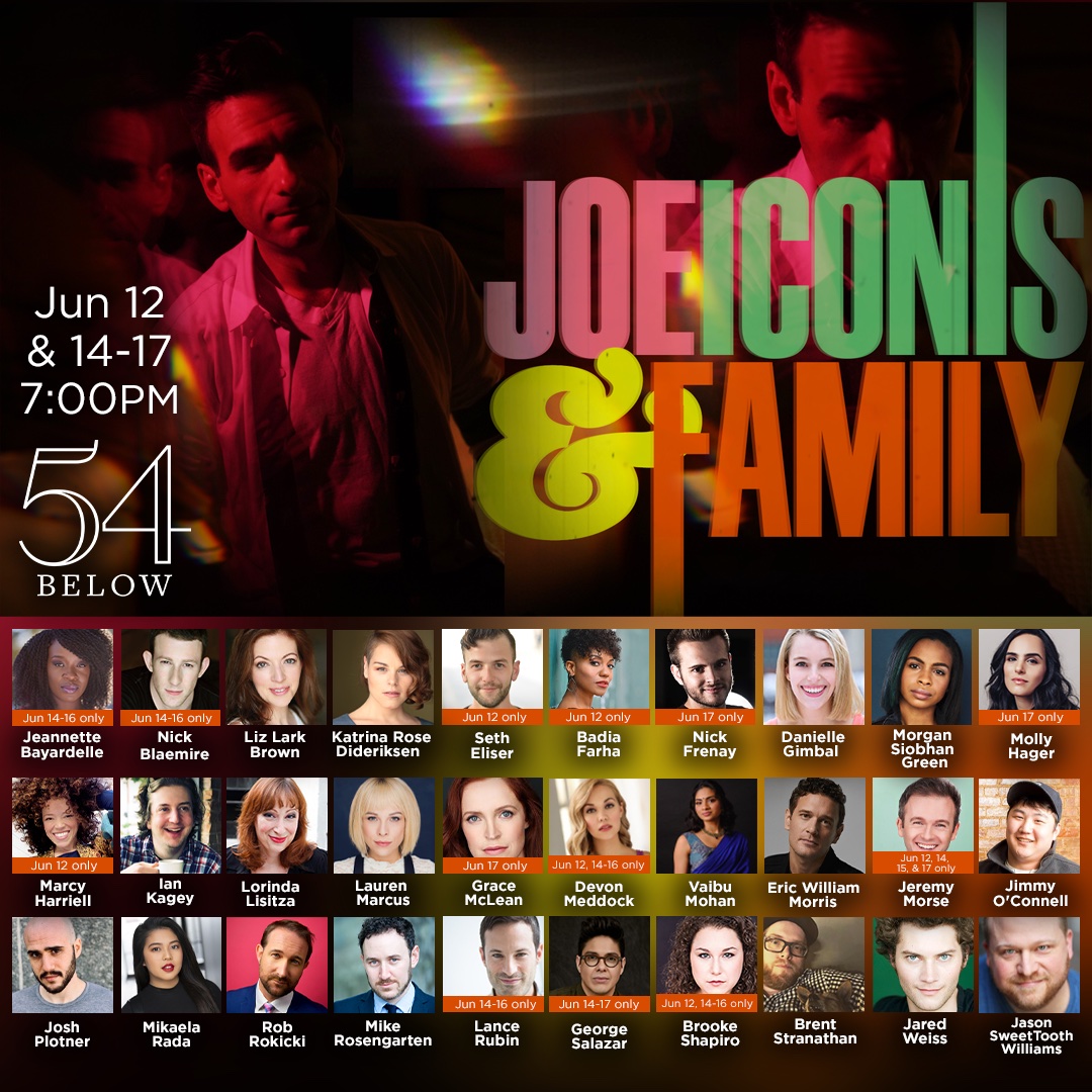 JOE ICONIS &amp; FAMILY
live at <a href="/54Below/">54 Below</a> 
Tickets: 54below.org/events/joe-ico…