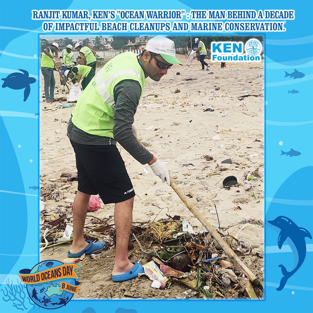 Ranjit Kumar, Ken's 'Ocean Warrior,' is the man behind a decade of #impactful #BeachCleanups & #MarineConservation efforts. He guides #KenFoundation in #environmentalism, with a specific focus on reducing #PlasticPollution in the #oceans & on #beaches #WorldOceansDay #MarineLife