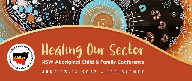 Are you getting excited? We are and counting down the days to our 2023 NSW Aboriginal Child & Family Conference. See you at the conference! #absecconference #conference #childprotection #reconciliation