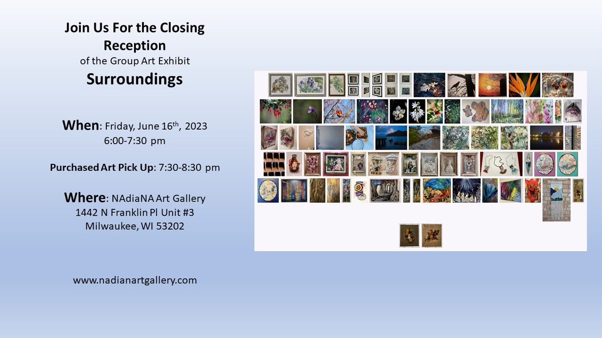 NadianaArt's tweet photo. Join us on #Friday #June 16th between 6 and 7:30 PM for the closing #reception for the #group #art #exhibit #surroundings at #nadianartgallery in #Milwaukee ; Enjoy #artwork #gathering and #refreshments
#mke #mkeart #mkeartist #wisconsin #wisconsinart #artgallery #artevent https://t.co/XGwp8ZsqAA