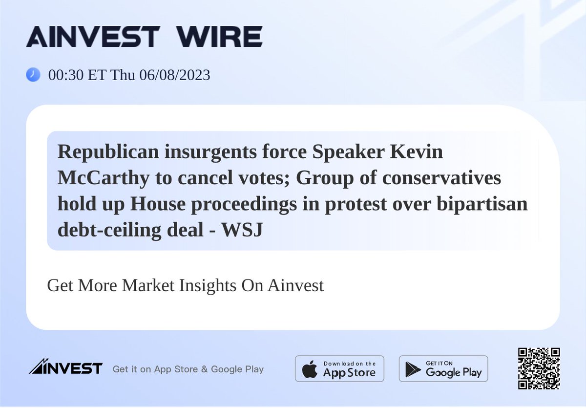 Republican insurgents force Speaker Kevin McCarthy to cancel votes; Group of conservatives hold up House proceedings in protest over bipartisan debt-ceiling deal - WSJ
#AInvest #Ainvest_Wire #ElectionDay #Election2022 #MidtermElections2022
View more: bit.ly/3X4l0XC