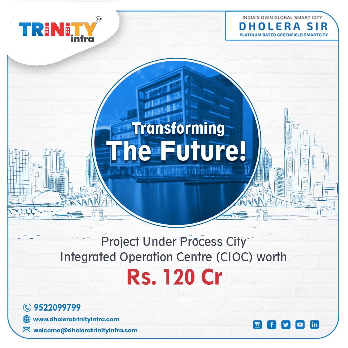 Transforming the future! 🚀
Working on the City Integrated Operation Centre (CIOC) project, a game-changer worth 120 Crores.
#DholeraSir #SmartCity #SustainableLiving #BookNow #RealEstateInvestment #Quality #Sustainability #SmartInvesting #dholera #trinityinfra #dholeraproject