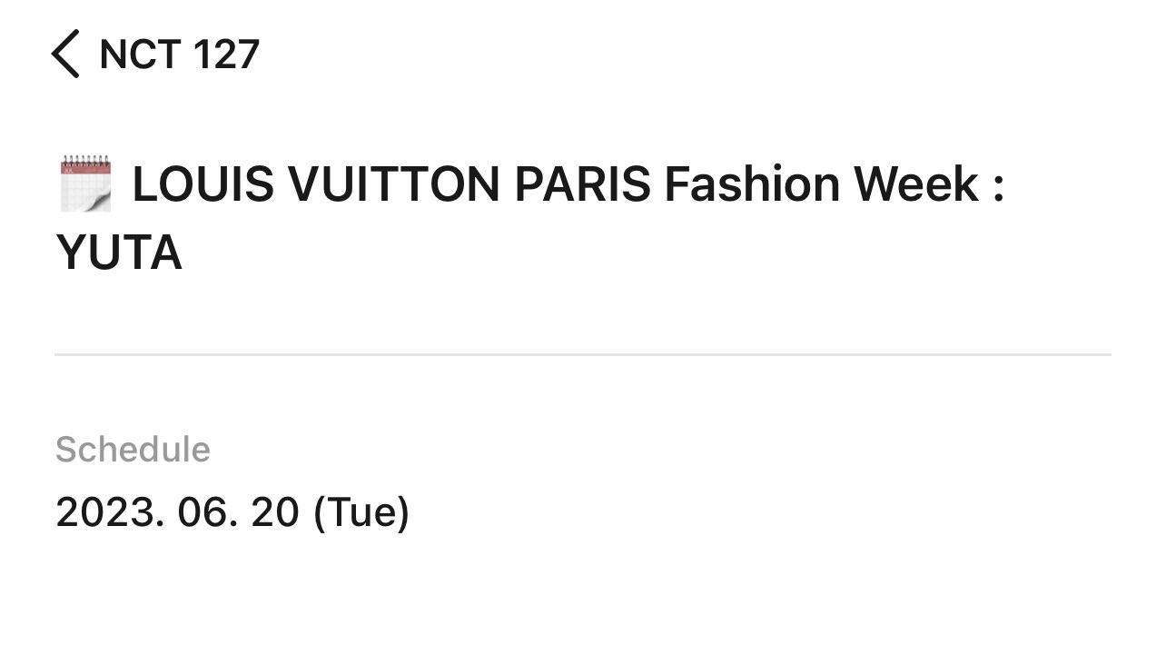 NCT 127 Central on X: 230608 [SCHEDULE] Louis Vuitton Paris Fashion Week :  #YUTA 🗓️ June 20, 2023 #유타 #NCT127 @NCTsmtown_127   / X