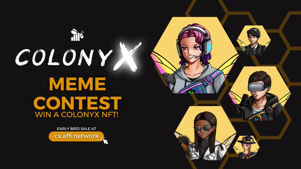 Our collection, ColonyX, is coming... 👀
To celebrate, we are having a #MEME CONTEST! 🎉
3 Lucky Winners will win 1 ColonyX #NFT each (valued @ 99 Matic)! 🎁
Best Meme wins $20! 💰

- Like and RT this
- Tweet your Meme, tag @Affi_Network and add the hashtags #ColonyXMeme +…