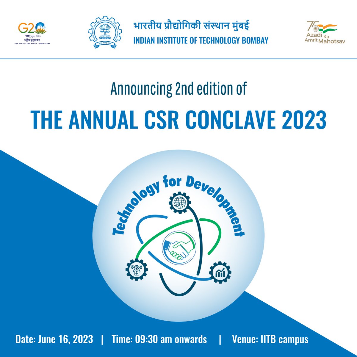 Announcing 2nd edition of #IITBAnnualCSRConclave2023!

Theme: Technology for Development

Thought-provoking panel discussions, a Tech Showcase & more!

More here: rb.gy/gad46

Enroll here: rb.gy/qfvsh

#corporatesocialresponsibility #corporategiving