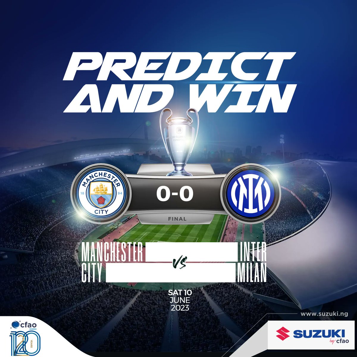 • Predict the 90 mins score accurately;
• Like this post and follow the page;
• Use the hashtag #suzukibycfao;
• Tag 2 friends to the page.
• Two winners will be chosen at random

*Nigerian network subscribers only. 
#Suzuki #SuzukibyCFAO #uefa  #predictandwin