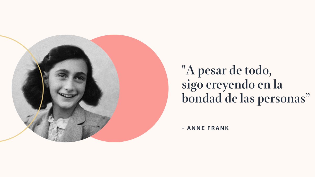 📖#TalDíaComoHoy nació Anne Frank, mundialmente conocida por su diario 🖋 Una historia que pone los pelos de punta, y que, aun así, nos deja con #FrasesDeAutor tan esperanzadoras como esta✨