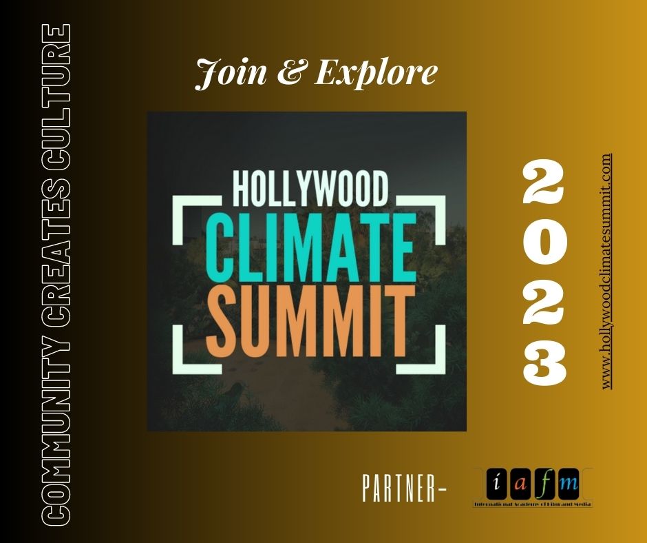 iafmedu's tweet photo. Join &amp; Explore @Hollywood Climate Sumit 2023 !!

@iafmedu - International Academy of Film and Media is so proud to be a partner of this great initiative.

Find more: https://t.co/YcYXc0FCeb

#iafm #ClimateAction #hollywood #ClimateSummit https://t.co/aI80s7jNHt