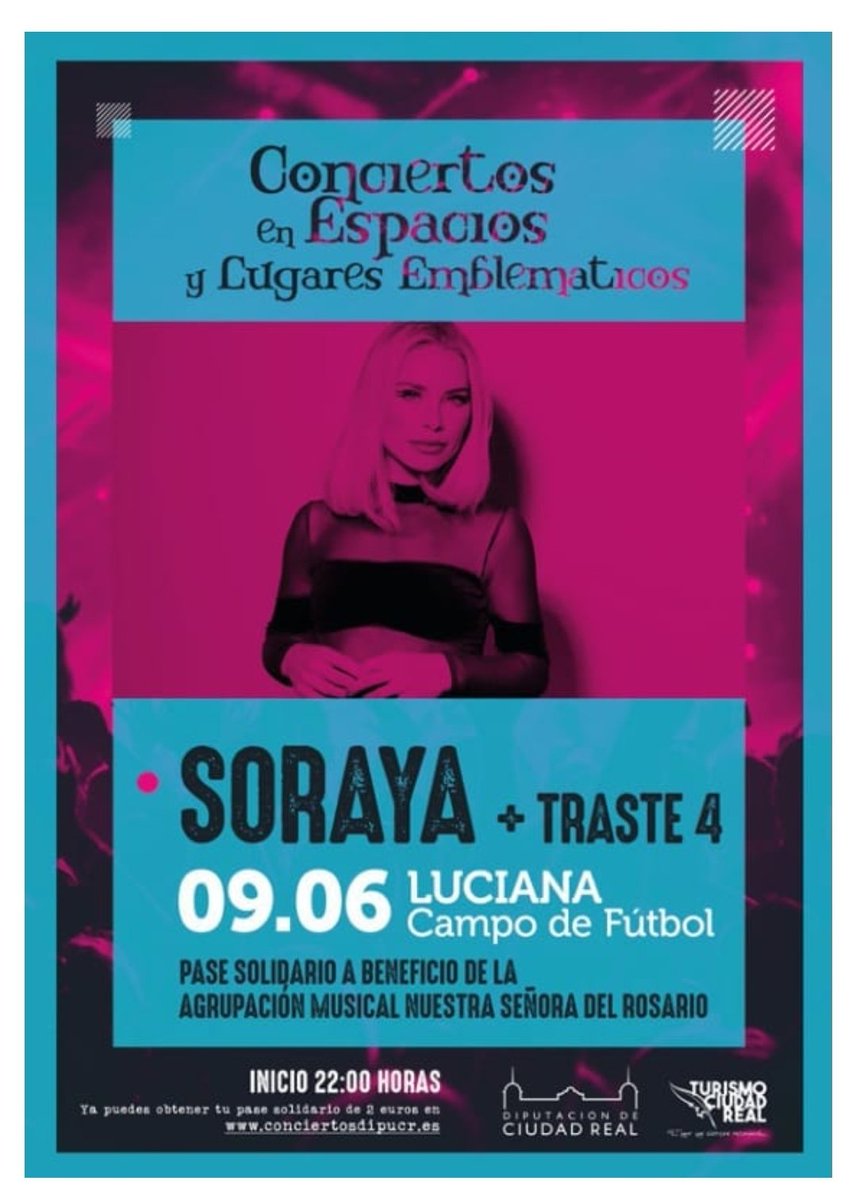 🎤  @SorayaArnelas en concierto 
📅 Viernes 09.06.2023
🕑 22:00h
🏙️ Luciana (Ciudad Real)
🕋 Campo de fútbol 
🎟 Acceso gratuito 
@ArtistaSuspiria 
#SorayaArnelas #Concierto #Gira2023 #LaCitaSoraya #MiMundoSinTi #TeQuieroATi #SegundaParte #LaBotellaSoraya