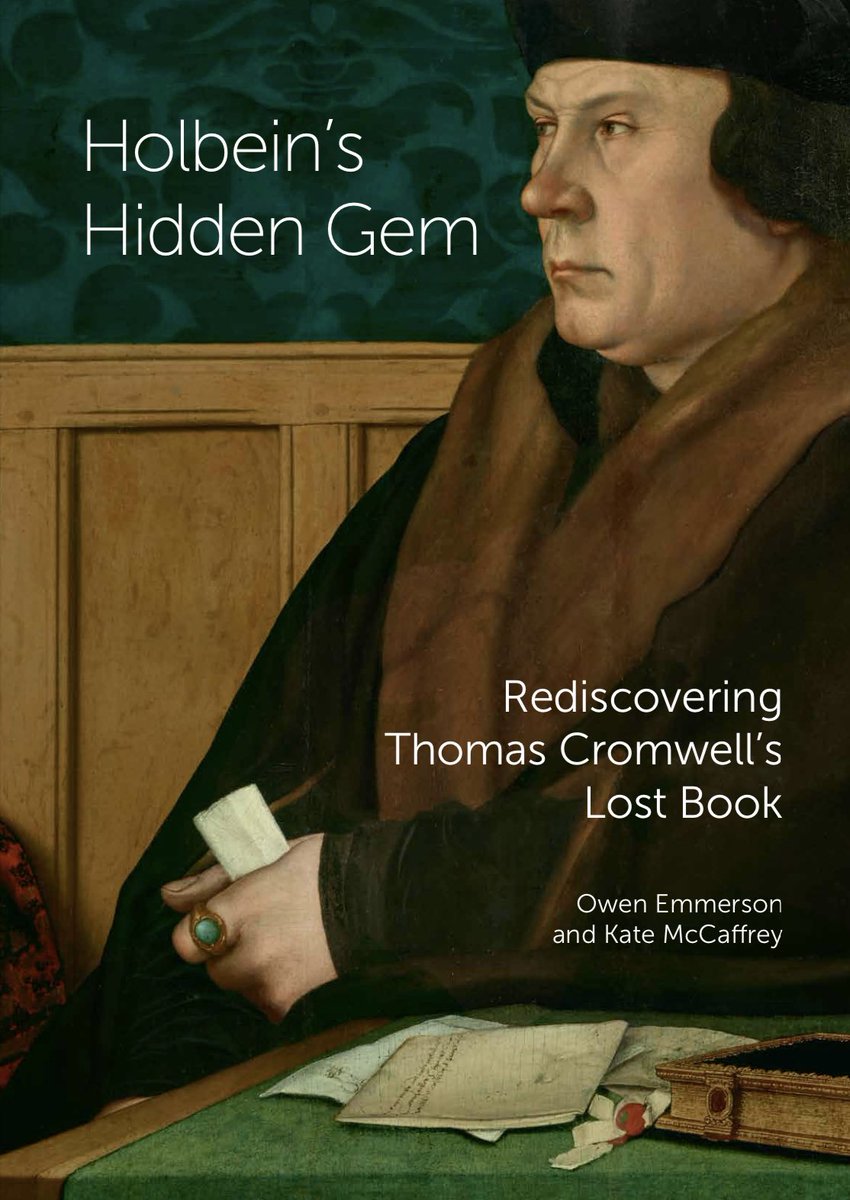 DrOwenEmmerson's tweet photo. You can find out more about our journey of discovery in the brand new book I have authored with @kateemccaffrey, entitled ‘ Holbein’s Hidden Gem: Rediscovering Thomas Cromwell’s Lost Book’. It is available exclusively from @HeverCastle’s shop. https://t.co/tdOHomJZ9a