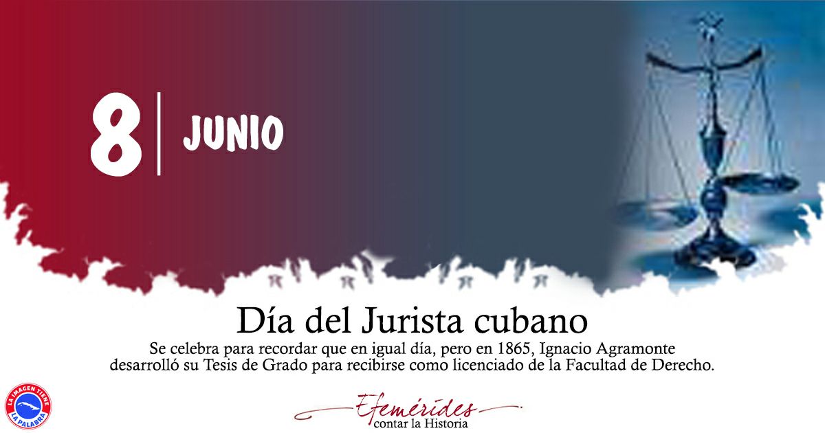 Día del jurista cubano. En Cuba cada 8 de junio se celebra para recordar que en igual día, pero en 1865, Ignacio Agramonte desarrolló su Tesis de Grado para recibirse como licenciado de la Facultad de Derecho.

Muchas Felicidades💖

#CubaCoopera 🇨🇺 #CubaPorLaVida