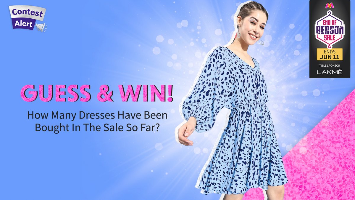Guess how many dresses have been bought in the #MyntraEORS sale so far & 1 winner stands a chance to WIN a Myntra Gift Voucher of Rs.20K. Use #Day8OfMyntraEORS #SaveFashionOnMyntraEORS + follow @myntra to qualify. Multiple guesses are allowed! #Contest #ContestAlert