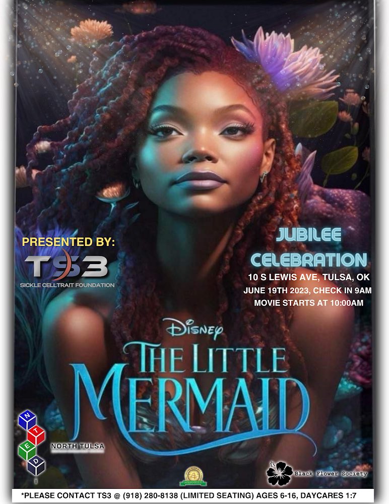 TS3Foundation's tweet photo. TS3 Sickle Cell Trait Foundation  and friends in Tulsa, Oklahoma , will be offering children to see the Little Mermaid on June 19th, 2023 for  (Free)

If interested please give us a call (918) 280-8138

tickets are going fast!! https://t.co/7HseKnb7uB