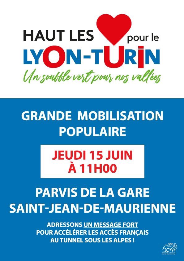 LeLyonTurin's tweet photo. 📆 Partout dans la région se déploient les mobilisations pour accélérer la programmation de la section française du #LyonTurin.
📍Rendez-vous le jeudi 15 juin, 11h, sur le parvis de la gare de Saint-Jean-de-Maurienne pour un grand rassemblement populaire.
#3CMA #Maurienne https://t.co/1Nruhn6aIQ