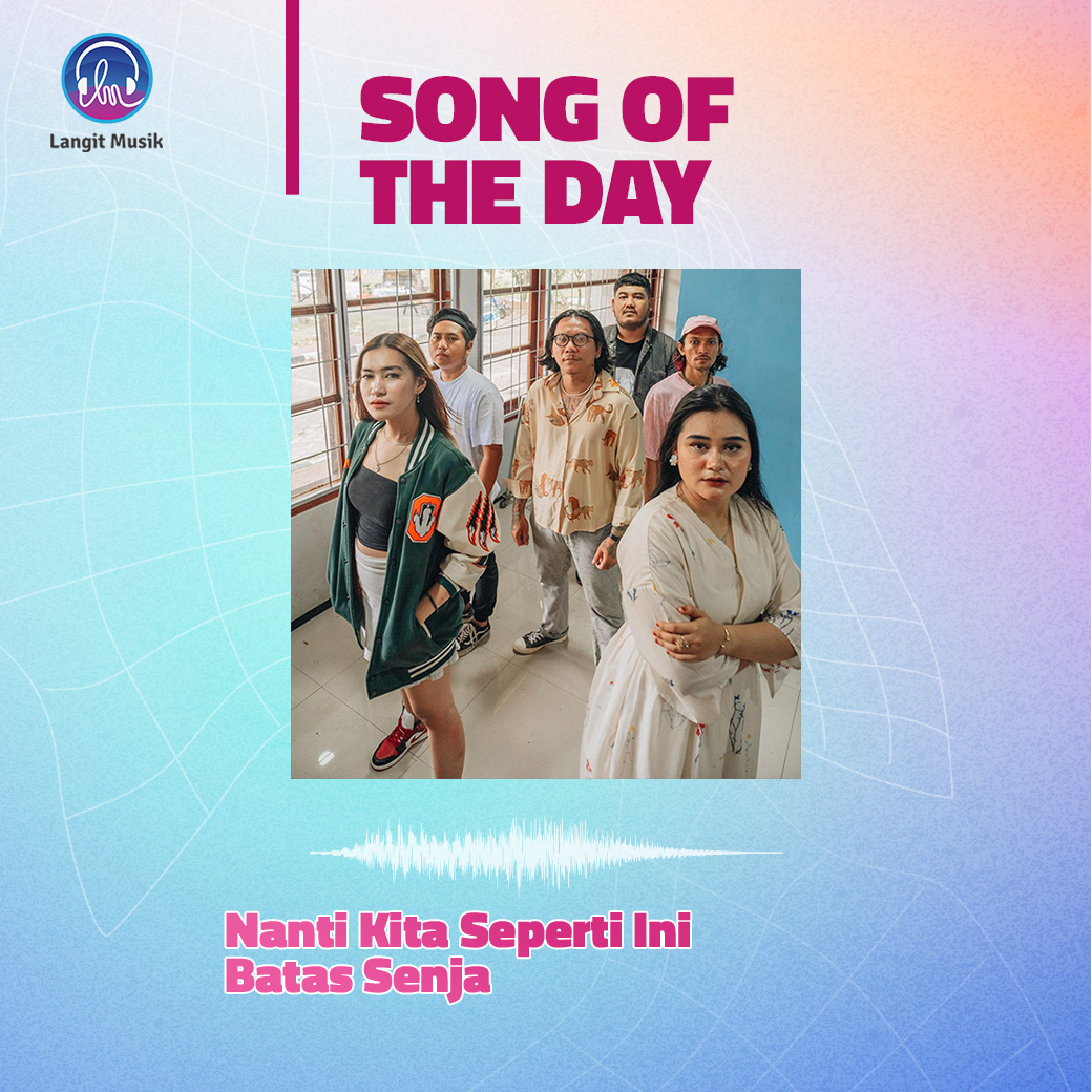 LangitMusik's tweet photo. Lirik lagu berjudul 'Nanti Kita Seperti Ini' milik band Indie asal Bandar Lampung, Batas Senja ini berhasil bikin baper pendengar ya?  

Klik https://t.co/QerMoYrJA0  

Kamu bisa dengerin lagunya tanpa batas di Aplikasi Langit Musik &amp; IndiHome TV.

#BatasSenja https://t.co/ZbFWNhGgHi