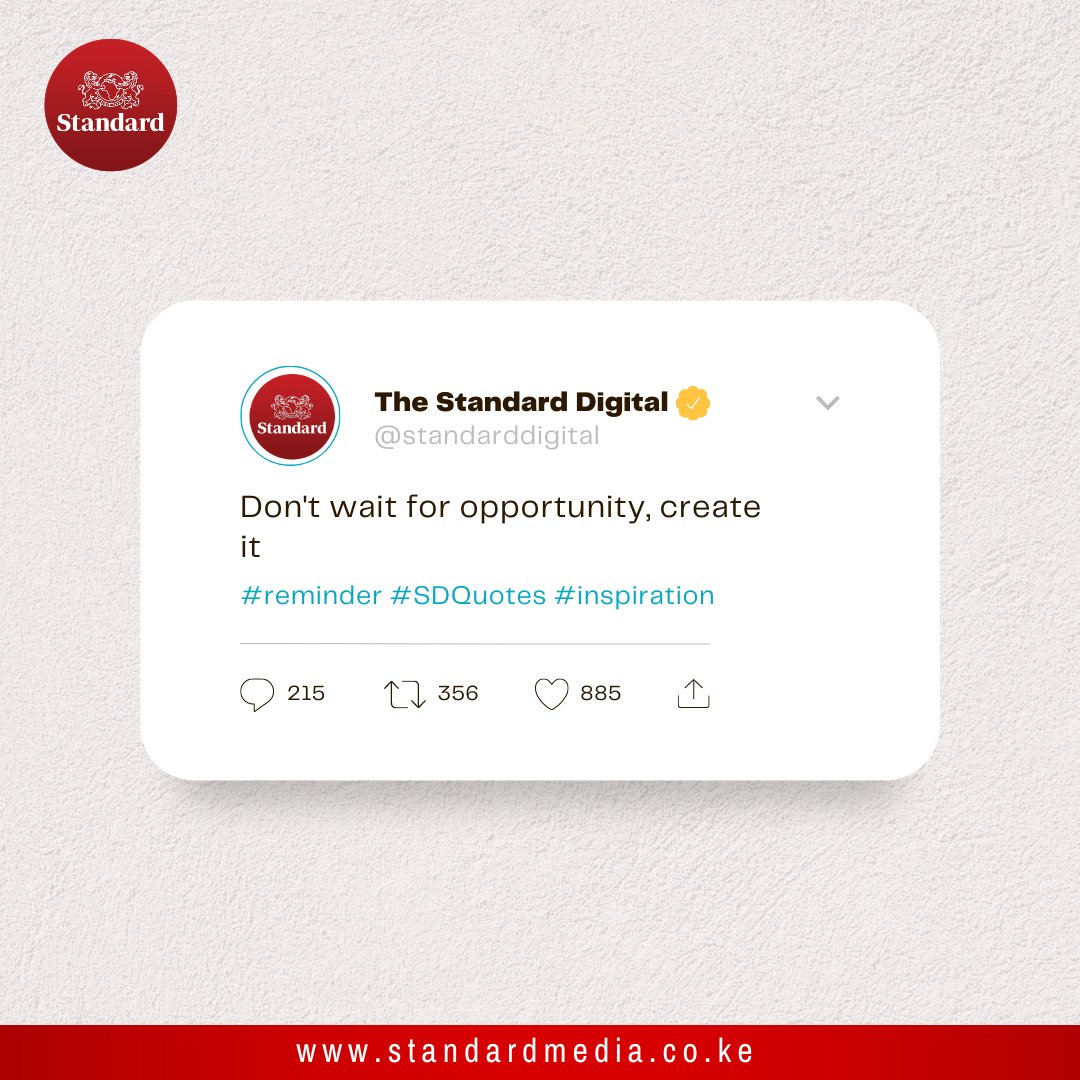 StandardKenya's tweet photo. #SDQuotes https://t.co/9vdMPjZxzo