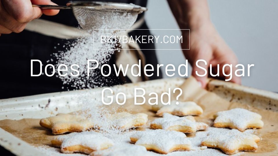 Like regular sugar, powdered sugar does have a shelf life/expirationdate. My guide will explore how long it lasts and how to store it. Read on!

Learn more: bk17bakery.com/does-powdered-…
