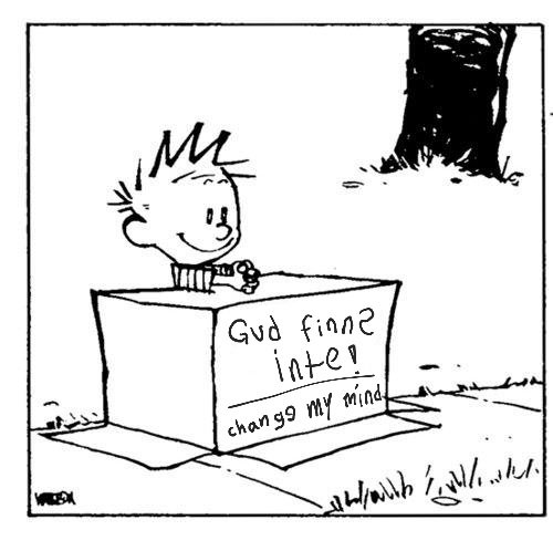nimberlake's tweet photo. Gud finns inte! (God doesn't exist!)
"Change my mind" https://t.co/lW6OZ3sqU8