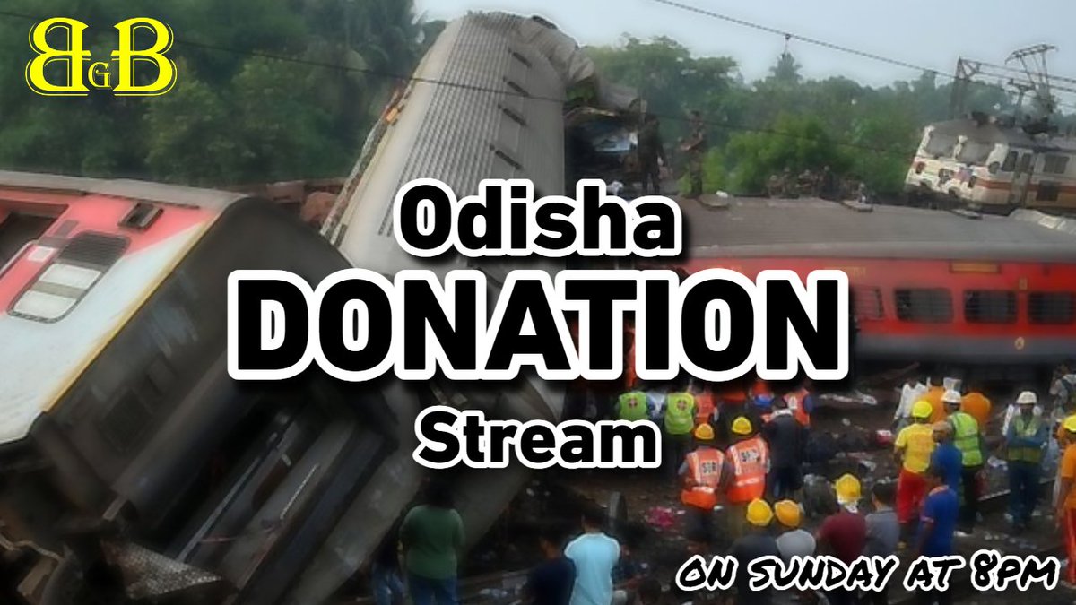 blubirdgaming09's tweet photo. "🚆 Stand with Odisha train accident victims! Join our donation stream this Sunday at 8 PM IST on YouTube. Together, let's make a difference and support those affected. 🙏💔 #OdishaTrainAccident #DonationStream #supportodisha https://t.co/inQ7C5uqR3