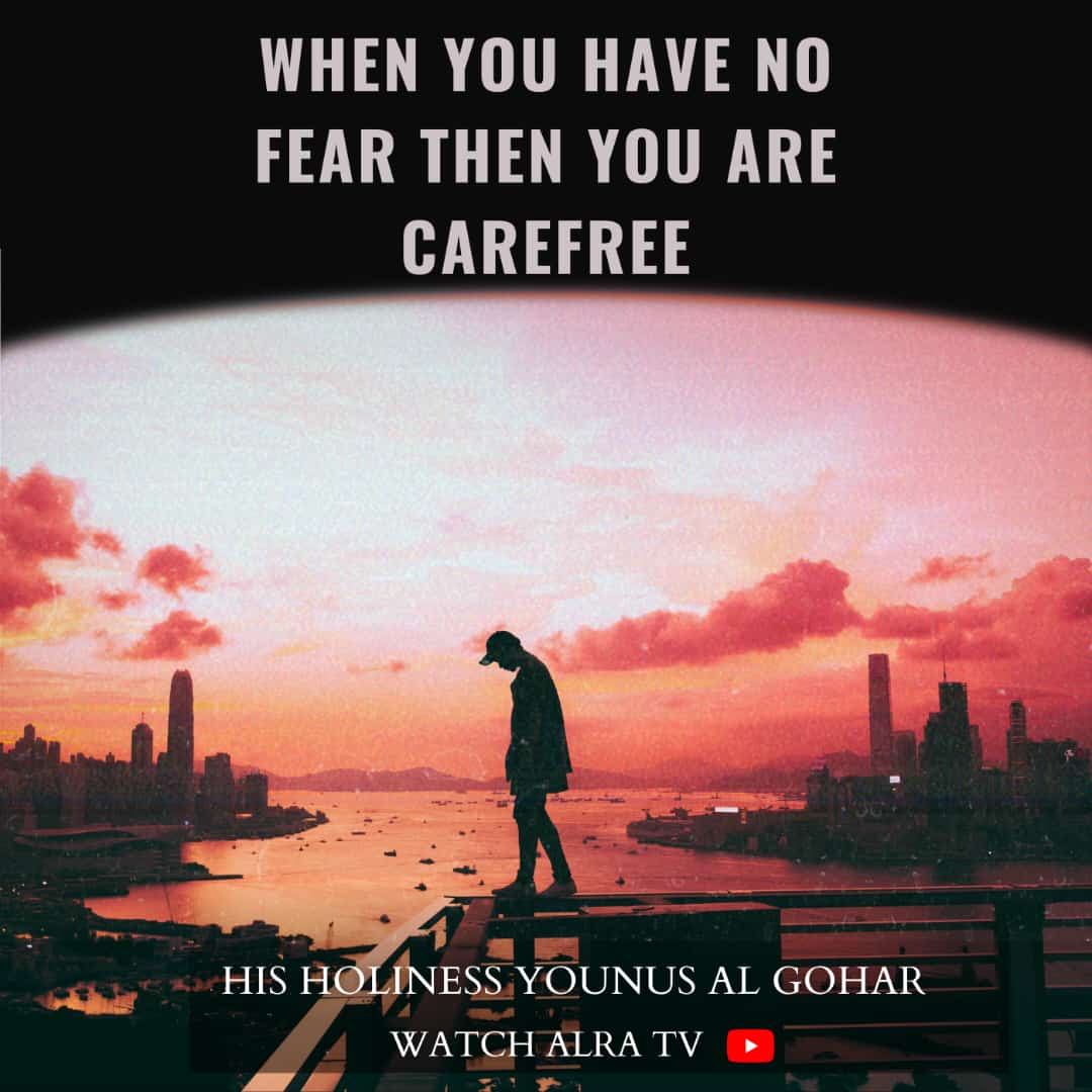 When you have no #fear then you are #carefree.
- His Holiness #younusalgohar 

#carelessph #inspiration #love #life #positivevibes #broken #quotes #scarred #depression #fearless #hope #careless 

#WATCH #ALRATV Live at 3:00 AM IST.