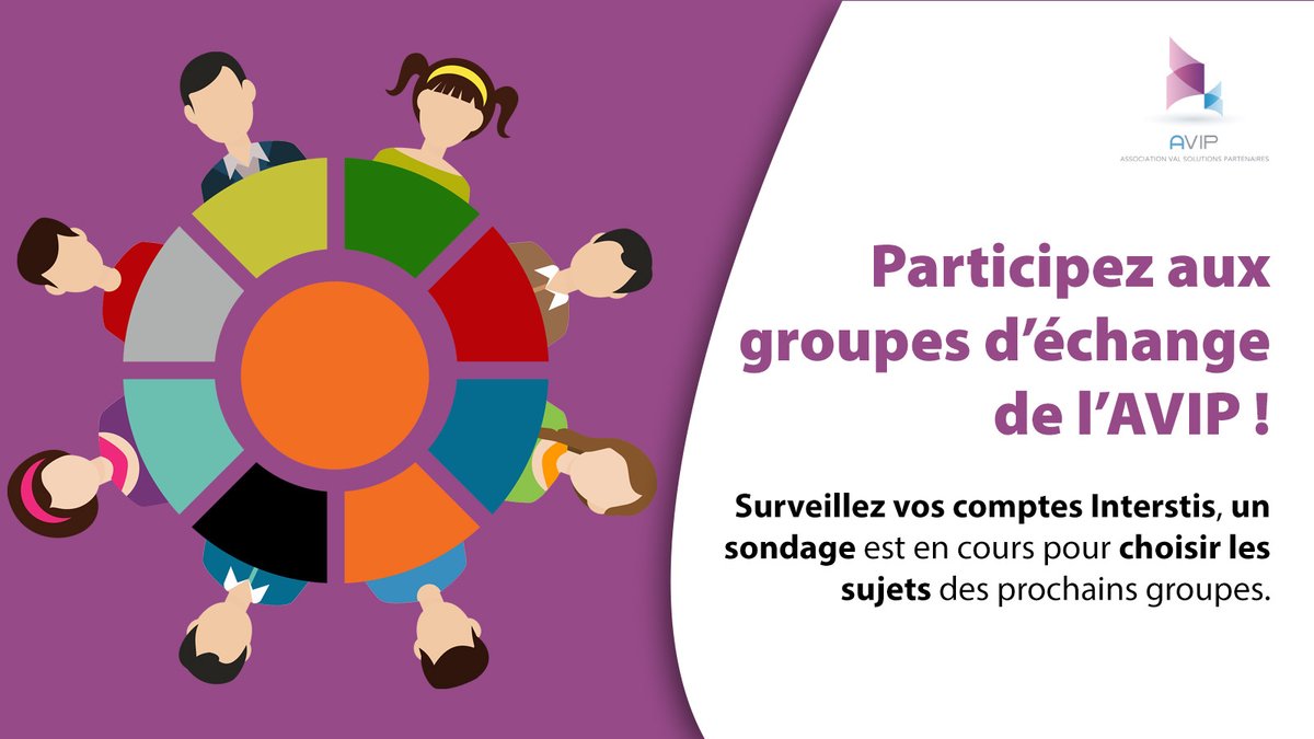 Participez aux groupes d’échange de l’AVIP !
Surveillez vos comptes INTERSTIS un sondage est en cours afin de choisir les sujets des prochains groupes d’échange AVIP.
#AVIP #echange #Interstis #sondage #travailcollaboratif #groupedetravail