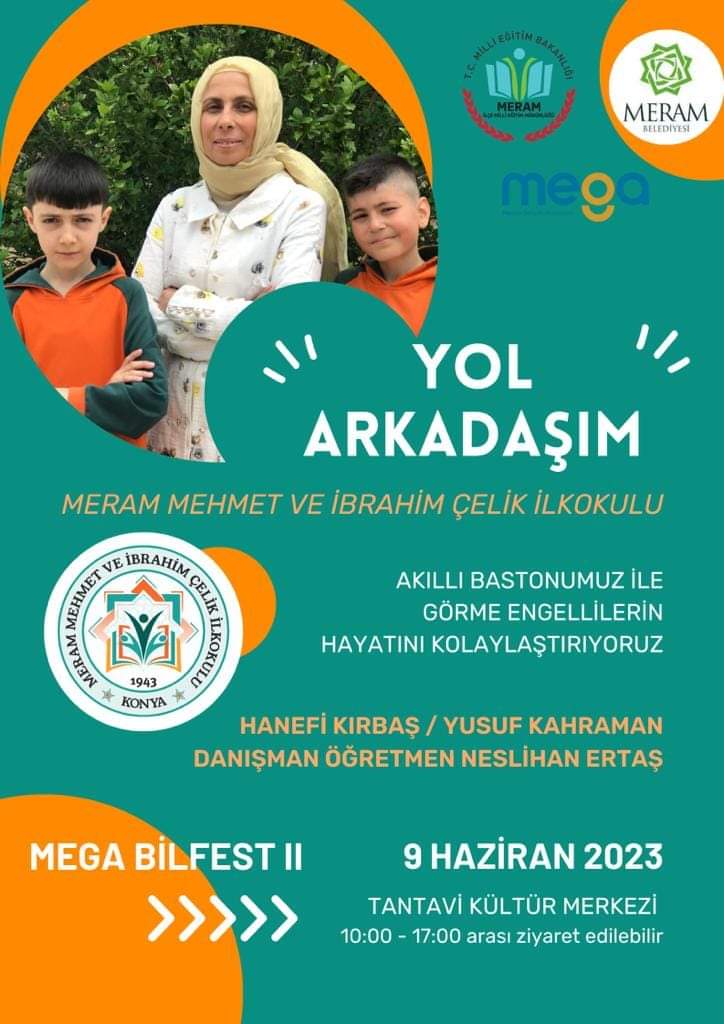 Yarın MEGA Bilim Festivaline öğrencilerimizin YOL ARKADAŞIM isimli Görme engellilere yönelik Akıllı Baston projesine Tantavi Kültür Merkezindeki 18 nolu standımıza ziyaretlerinizi bekleriz. <a href="/micelikilkokulu/">Mehmet İbrahim Çelik İlkokulu</a>