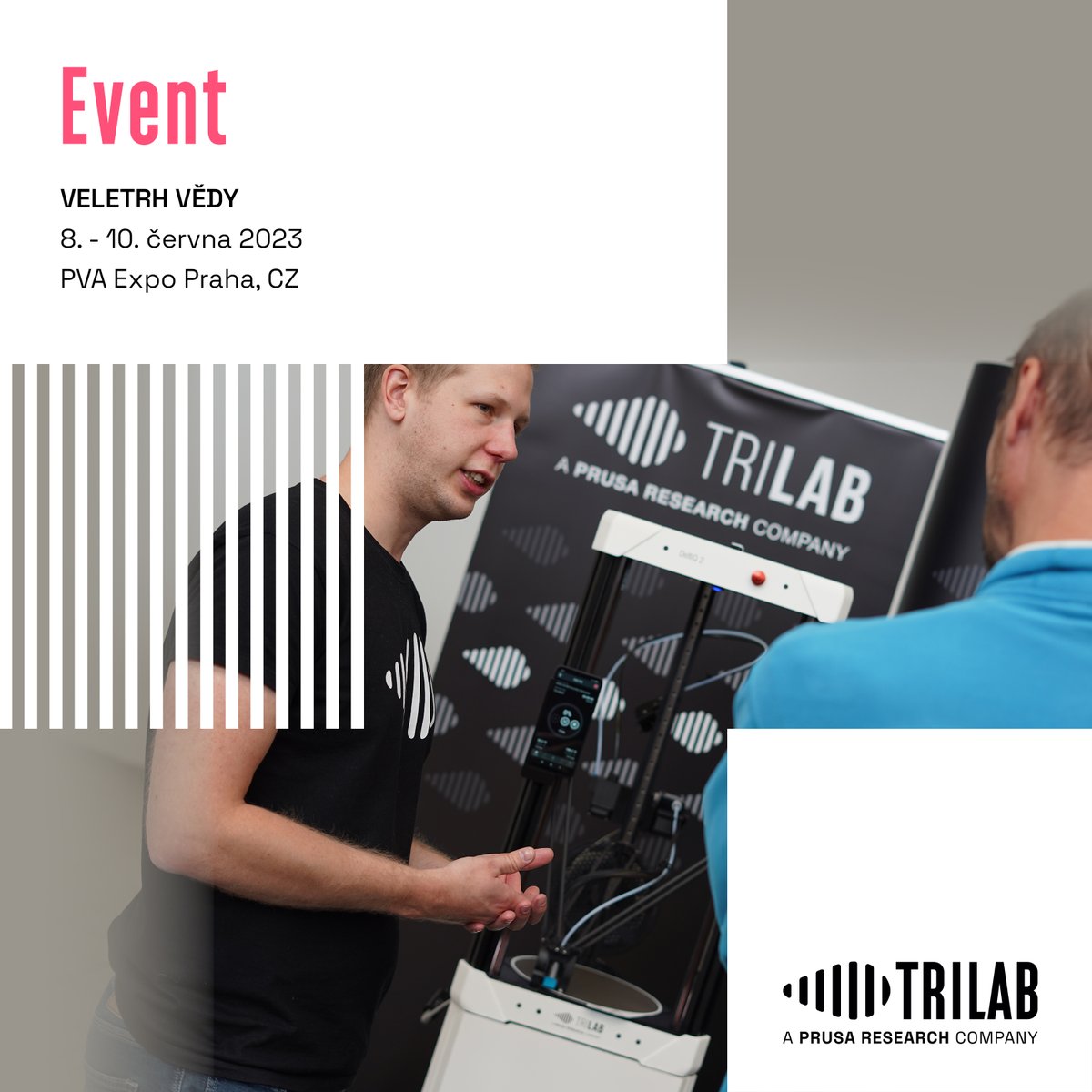 3D tiskárny TRILAB na Veletrhu vědy

🗓 8. - 10. 6. 2023
📌 PVA Expo Praha, CZ
🎪 Stánek <a href="/Prusa3D/">Prusa3D</a> č. 70

#veletrh #veda #3Dtisk #PVAexpo #praha