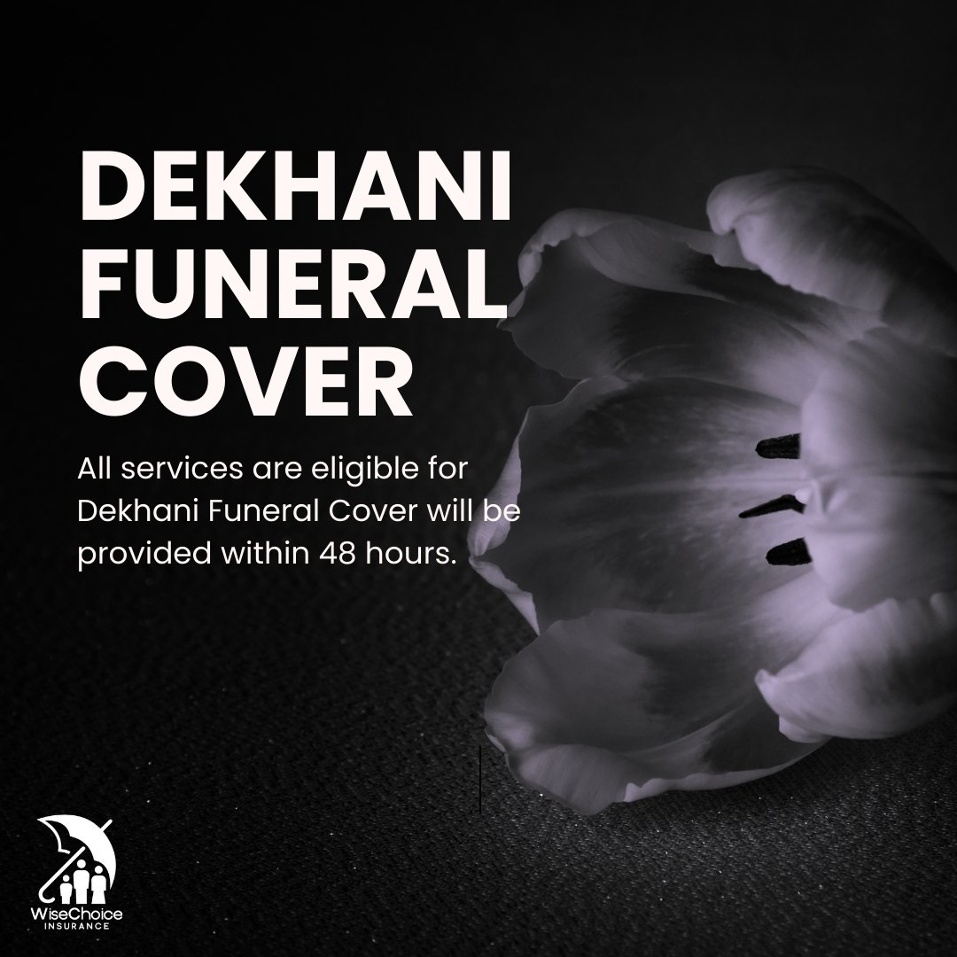 KumudziD's tweet image. All services eligible for Dekhani Funeral Cover will be provided within 48 hours. Visit now - wisechoiceinsuranceagency.com
#funeralcover #funeralinsurance