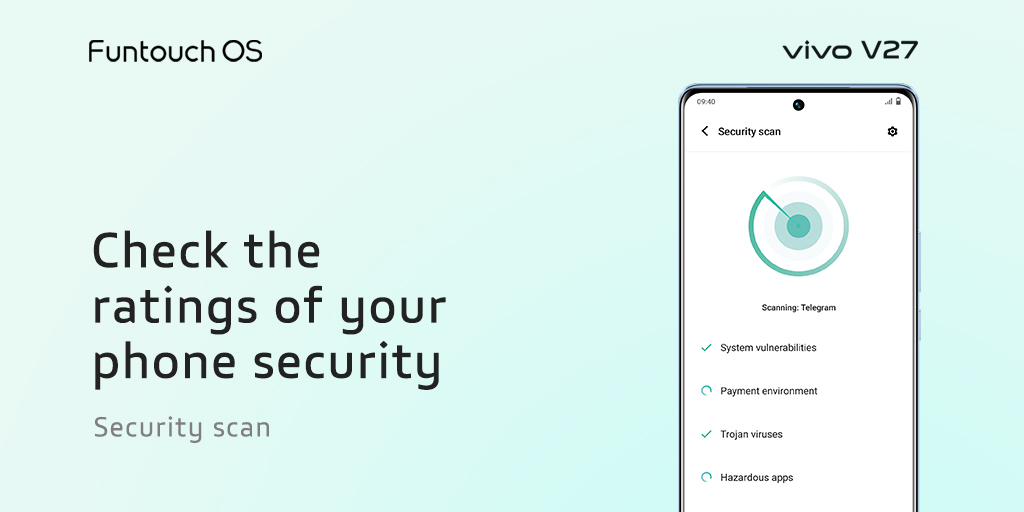 Keep your phone safer with regular checks! 📱
Use 「Security scan」to help you analyze your phone security and optimize it quickly.

📍 Simply #RT & reply to win!
🎁 Theme Redeem Code: 1 random winner!
#vivo #FuntouchOS #vivoV27series #Security