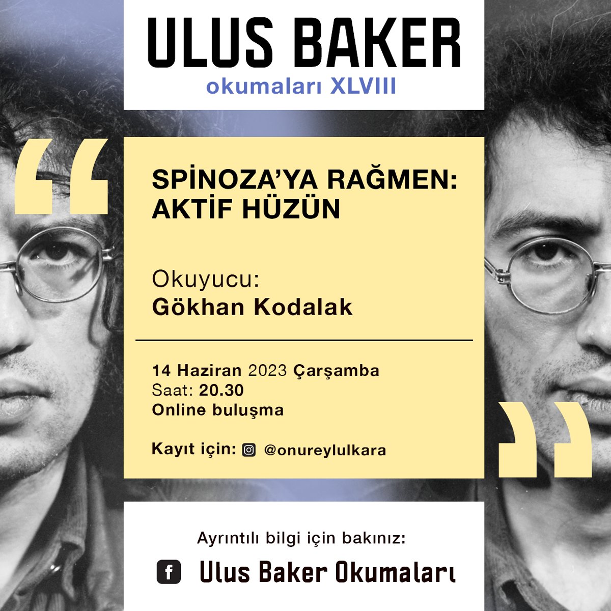 UBBulusmalari's tweet photo. Nerede kalmıştık.. Uzun bir aradan sonra, 48. Okumayı yapıyoruz.. @gokhankodalak 'la, haftaya.. Metne şu linkten ulaşabilirsiniz: https://t.co/m6VW9Sx0FQ Online buluşmaya kayıt için link: https://t.co/BxSm4txBYK Katılmanız, paylaşmanız dileğiyle.. #ulusbaker #spinoza https://t.co/MNyp8mDu3g