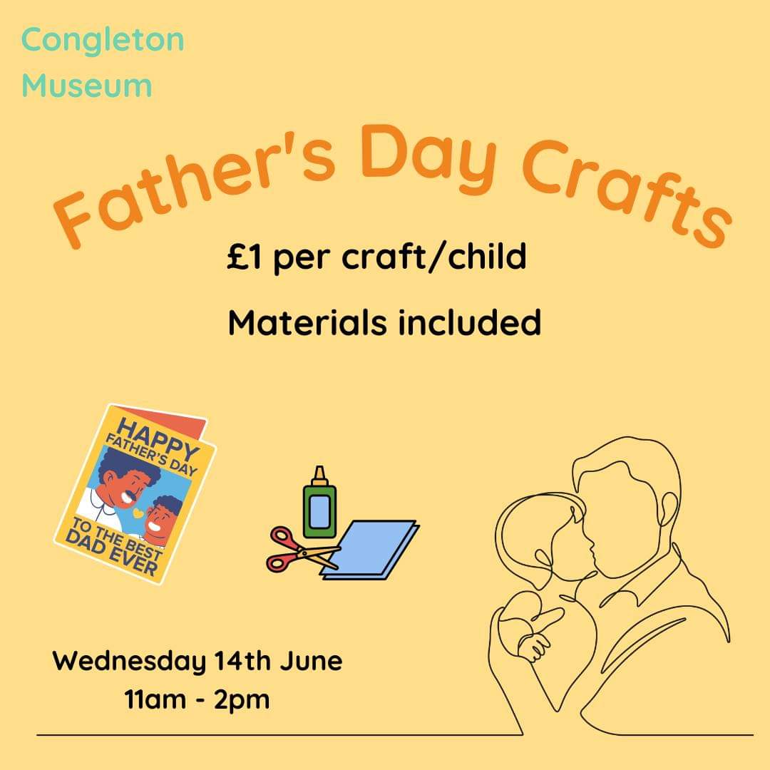 CongletonMuseum's tweet image. Father's Day Crafts ON THE 14TH JUNE from 11am-2pm.

£1 per craft, all materials included. 

The session will run from 11am - 2pm.

No need to book, pay on the day. 

Let's show our dads how much we love 'em!

#FathersDay2023 #HappyFathersDay #craft #congletonmuseum