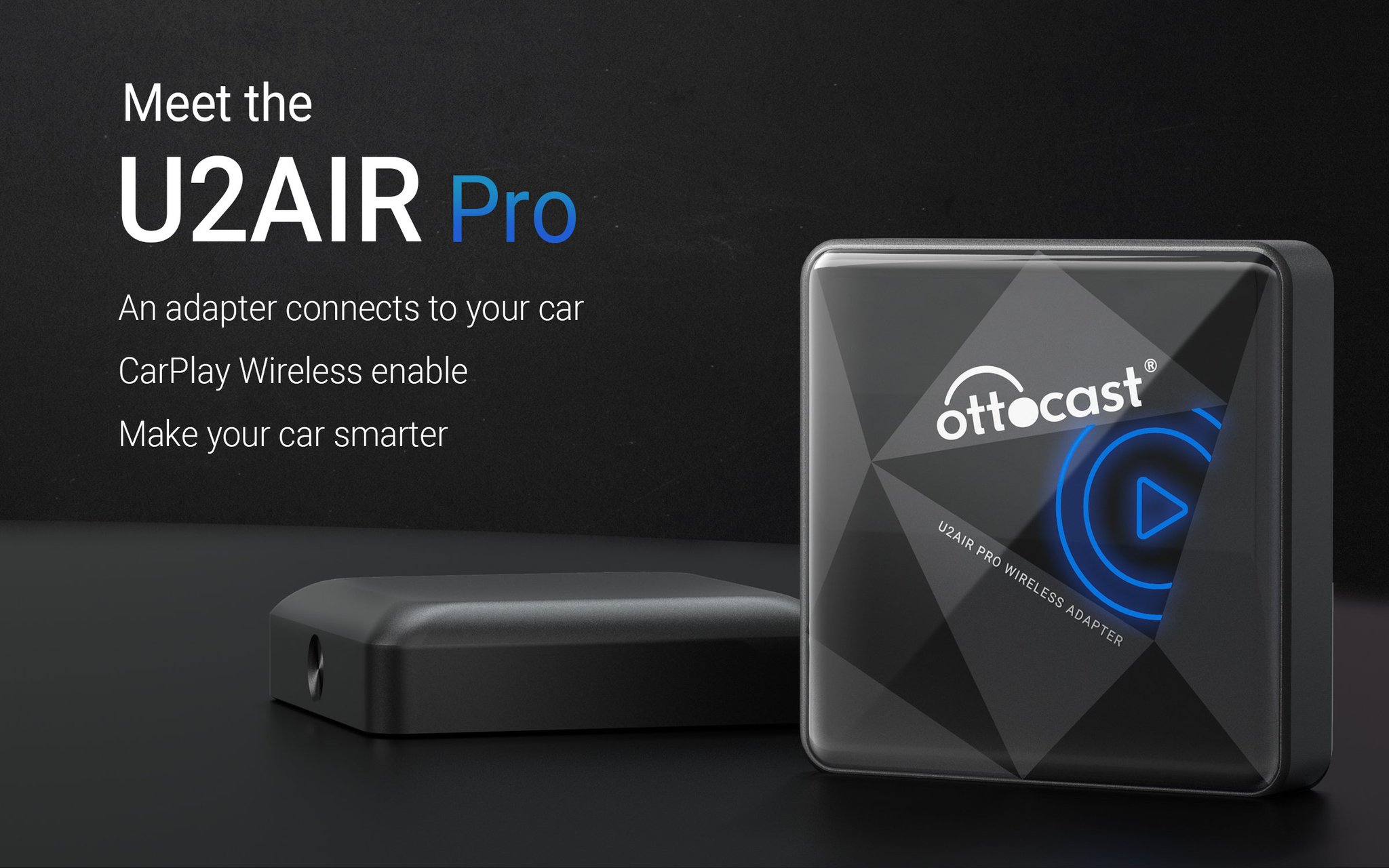 OTTOCAST on Twitter "U2 AIR Pro Wireless CarPlay Adapter!👏👏👏 Faster