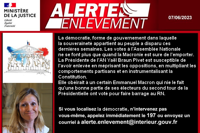 Alerte enlèvement #DirectAN #AssembléeNationale #BraunPivet #Macronie #DemocratieEnDanger #abrogation #64anscestnon #64ansCestToujoursNon #NonALaReformeDesRetraites