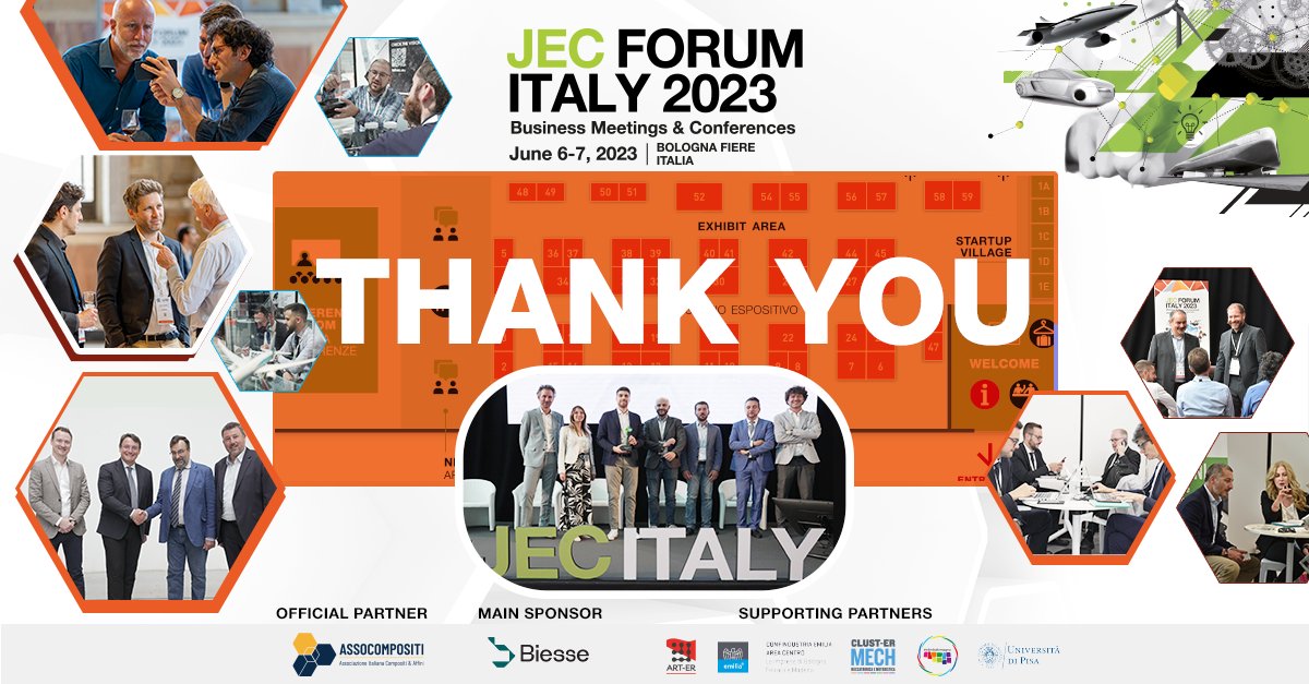 [JEC FORUM ITALY]

THANK YOU!

Thanks to all the participants, Assocompositi, for such inspiring conferences and our other partners who made this event unique: Clust-ER Meccatronica e Motoristica / ART-ER S. cons. p. a. / Università di Pisa / compositi Magazine
#JECItaly